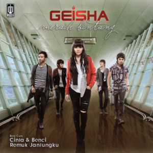 Geisha - Cinta Dan Benci