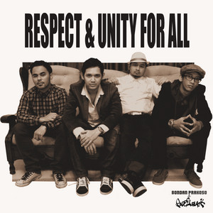 Bondan Prakoso, Fade2Black - Respect & Unity For All