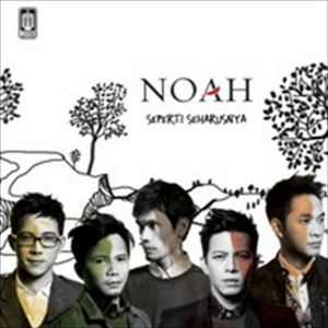 Noah - Separuh Aku