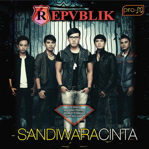 Repvblik Band - Sandiwara Cinta