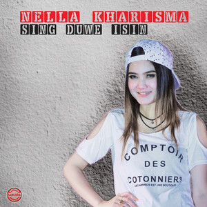 Nella Kharisma - Wes Jujur