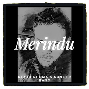 Ridho Rhoma - Merindu
