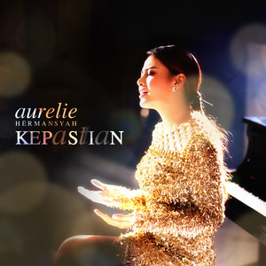 Aurelie Hermansyah - Kepastian