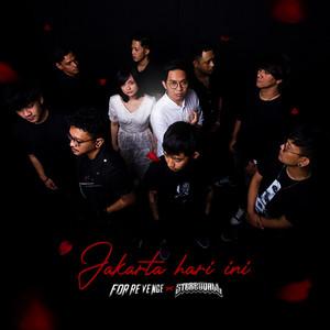 For Revenge, Stereo Wall - Jakarta Hari Ini