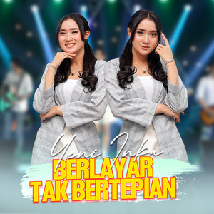 Yeni Inka - Berlayar Tak Bertepian