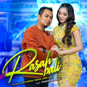 Difarina Indra Adella, Fendik Adella - Rasah Bali