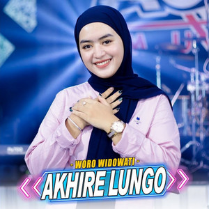 Woro Widowati - Akhire Lungo