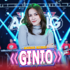 Sasya Arkhisna, Ageng Music - Ginio