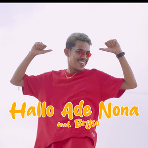 Fresly Nikijuluw, Bryso - Hallo Ade Nona