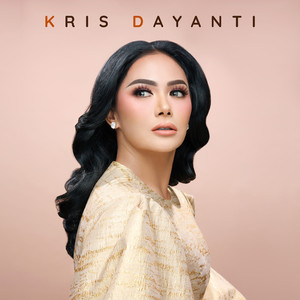 Kris Dayanti - Dekap Semesta
