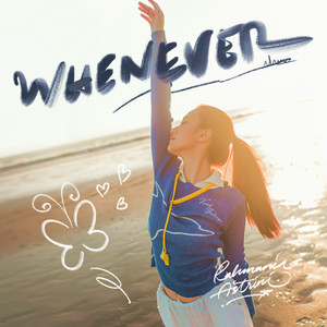 Rahmania Astrini - Whenever