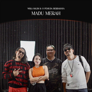 Wika Salim, 3 Pemuda Berbahaya - Madu Merah