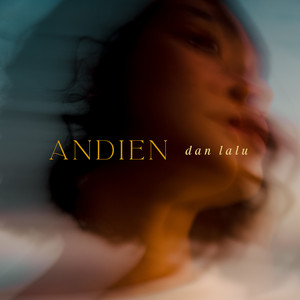 Andien - Dan Lalu