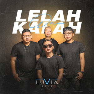 Luvia band - Lelah dan Kalah