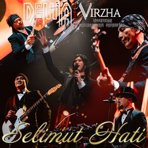 Dewa 19, Virzha - Selimut Hati