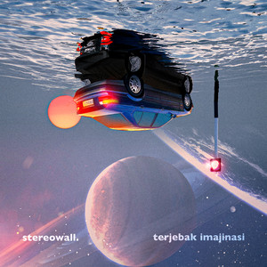 Stereo Wall - terjebak imajinasi