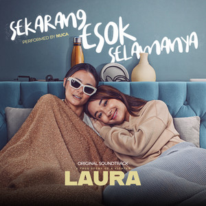 Nuca - Sekarang Esok Selamanya