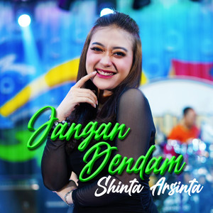 Shinta Arsinta - Jangan Dendam
