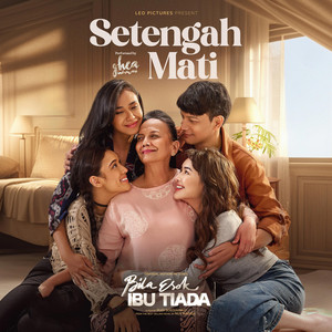 Ghea Indrawari - Setengah Mati