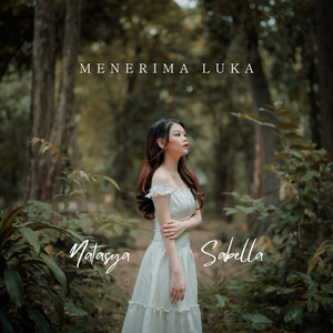 Natasya Sabella - Menerima Luka