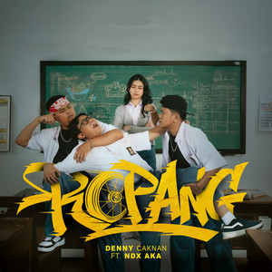 Denny Caknan, NDX A.K.A. - Ropang